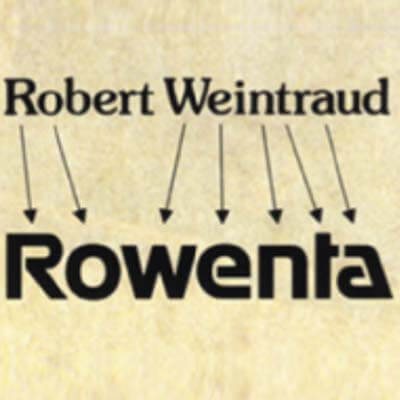Van Robert Weintraud tot Rowenta